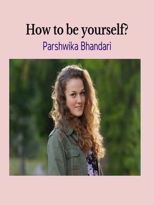 cover image of How to be Yourself?